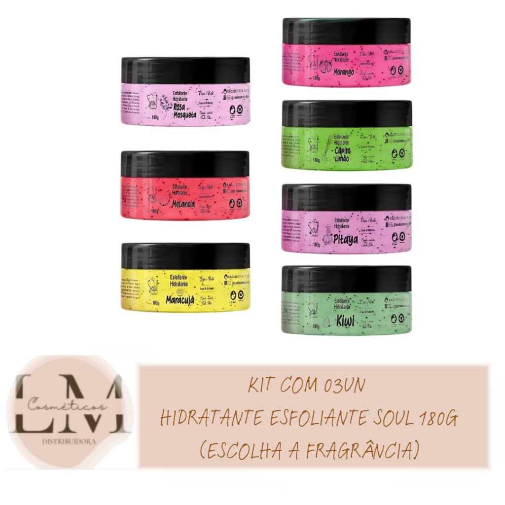 Kit com 03un Hidratante Esfoliante 180G - Soul Cosmeticos (Escolha a Fragrância)