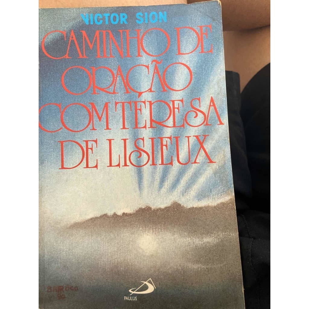 Livro Caminho De Oração Com Teresa De Lisieux