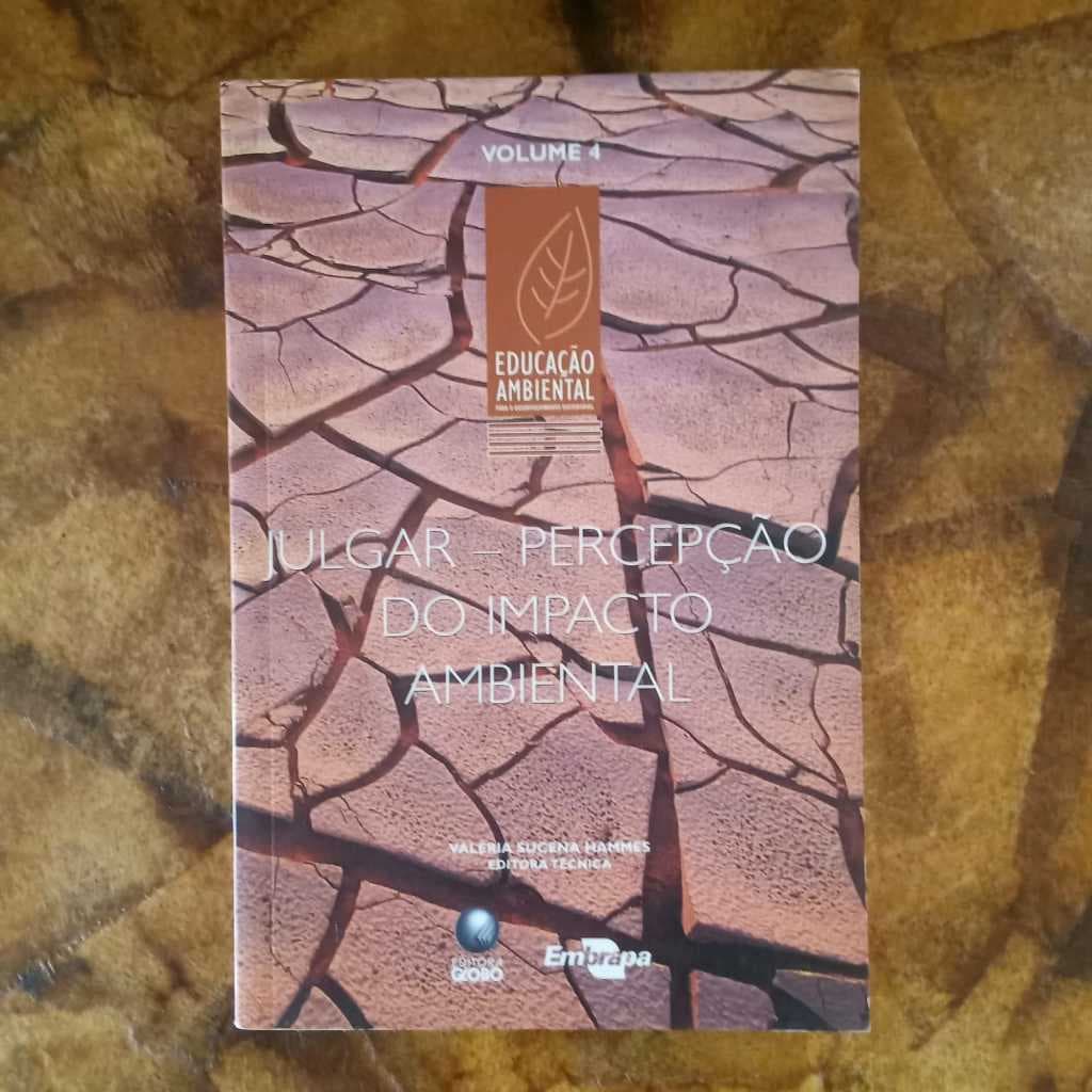 Livro: Julgar – Percepção do Impacto Ambiental, Vol. 4, 2a. ed., de Valéria Sucena Hammes – Usado