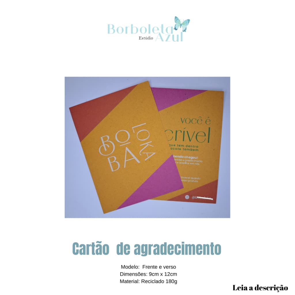 CARTÕES DE AGRADECIMENTO 180g - RECICLATO - FRENTE VERSO - PERSONALIZADO