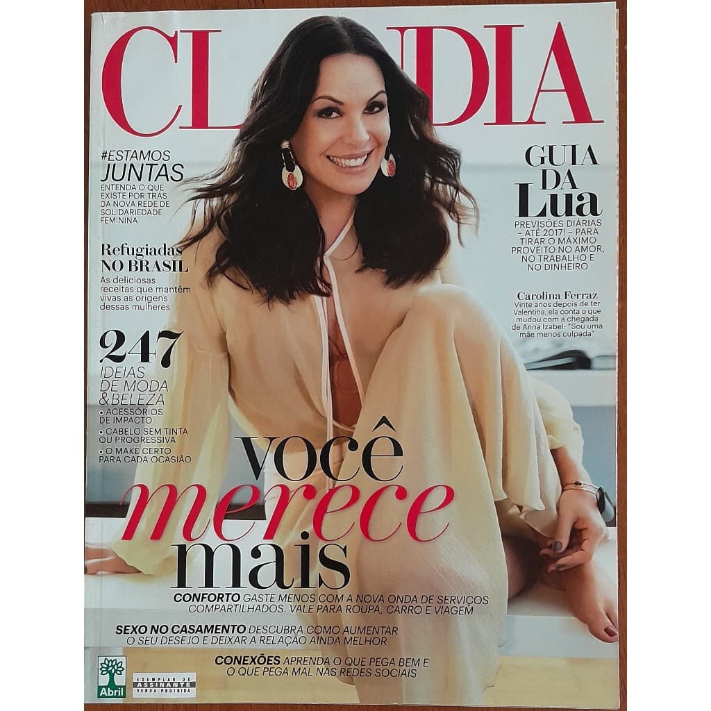 Revista Claudia Nº 658 Julho/2016 Carolina Ferraz Malvino Salvador