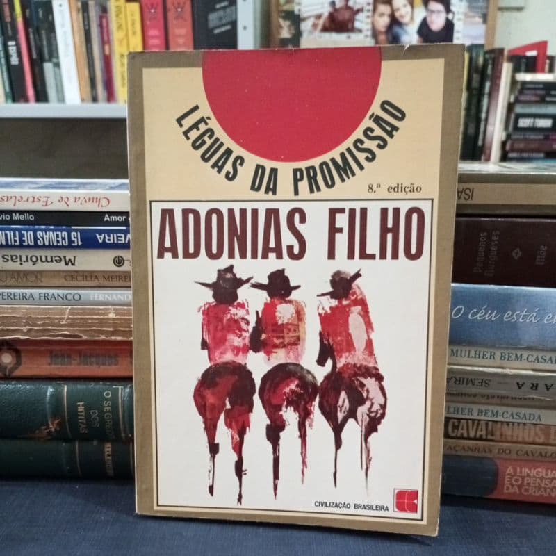 Livro Léguas da Promissão - Adonias Filho