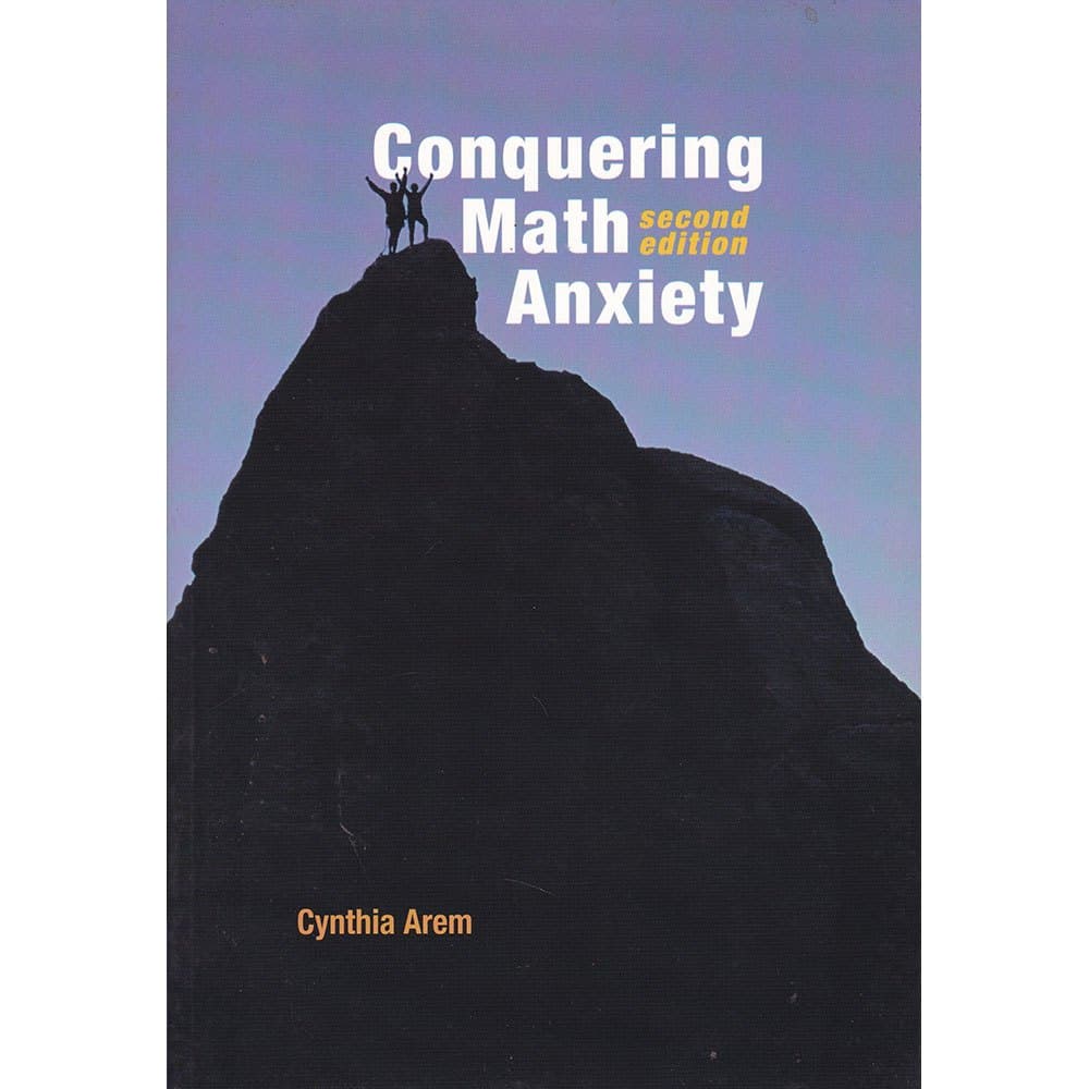 Conquering Math Anxiety - Second Edition - Cynthia A. Arem