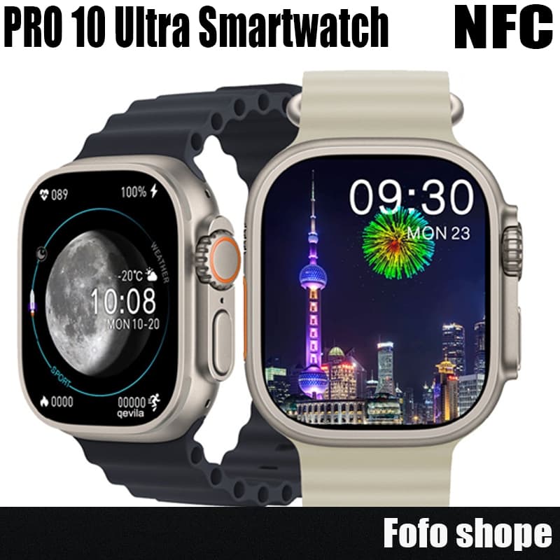 Smartwatch PRO 10 Ultra Relógio inteligente NFC Monitoramento de saúde 2.19 Tela HD