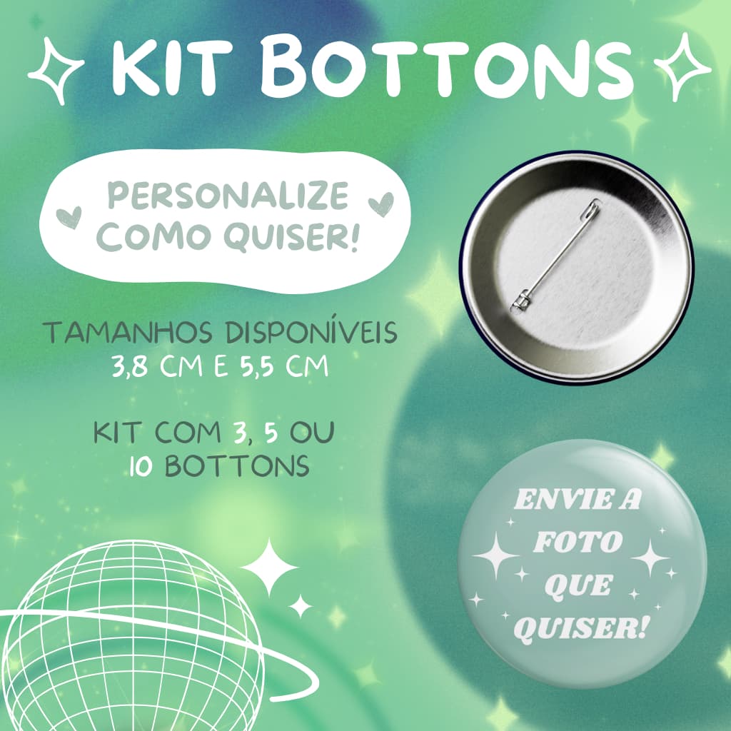 KIT Bottons Personalizados