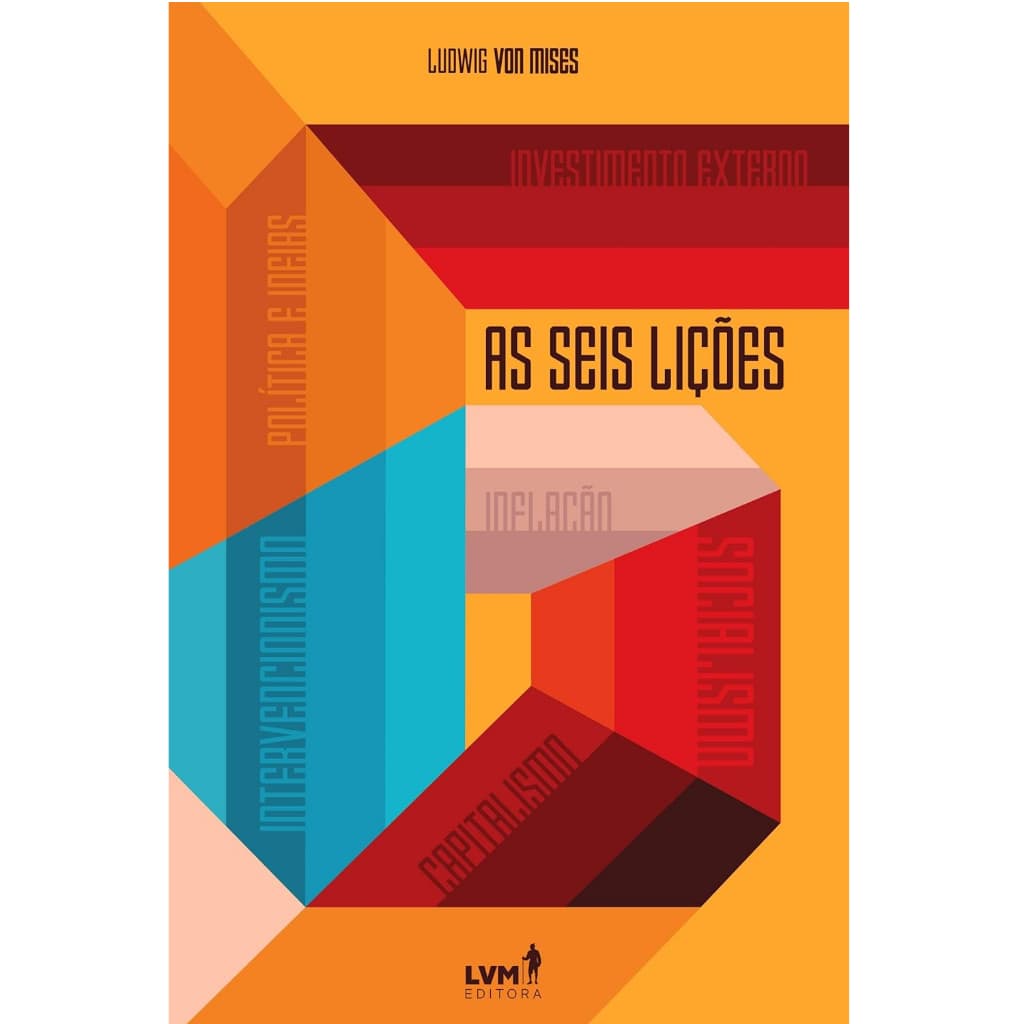 Livro As Seis Lições, De Ludwig Von Mises, Lvm Editora