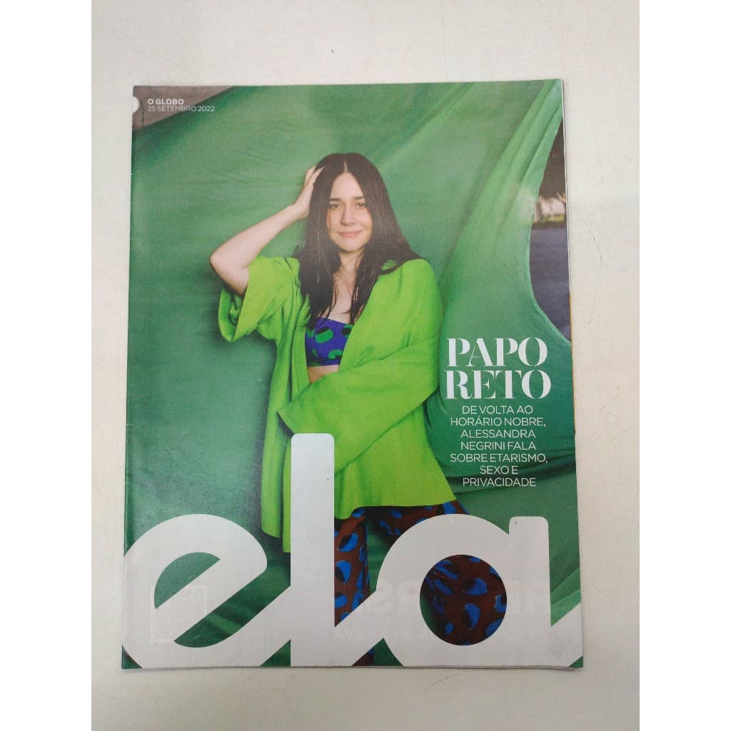 Revista Ela Alessandra Negrini O globo Ano 2022 Receita 9519