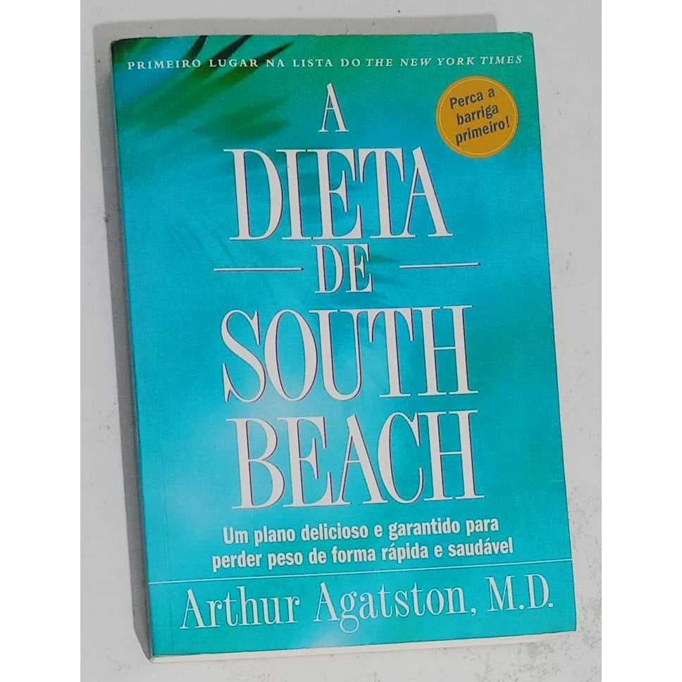 Livro: A dieta de south beach - Arthur Agatston