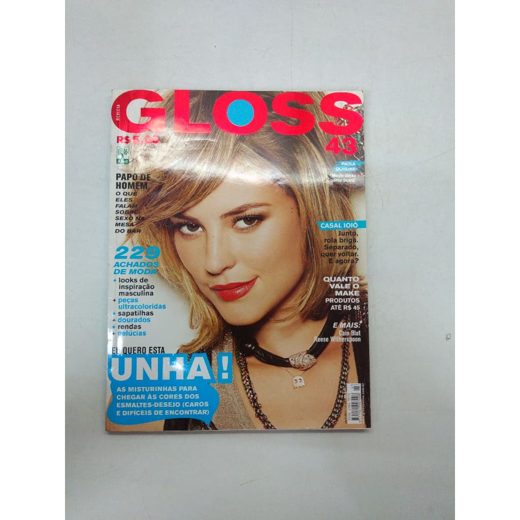 Revista Gloss 43 Paola Oliveira Moda Maquiagem Dieta 9566