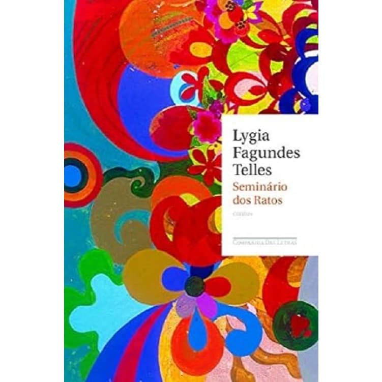 Seminário dos ratos - Lygia Fagundes Telles