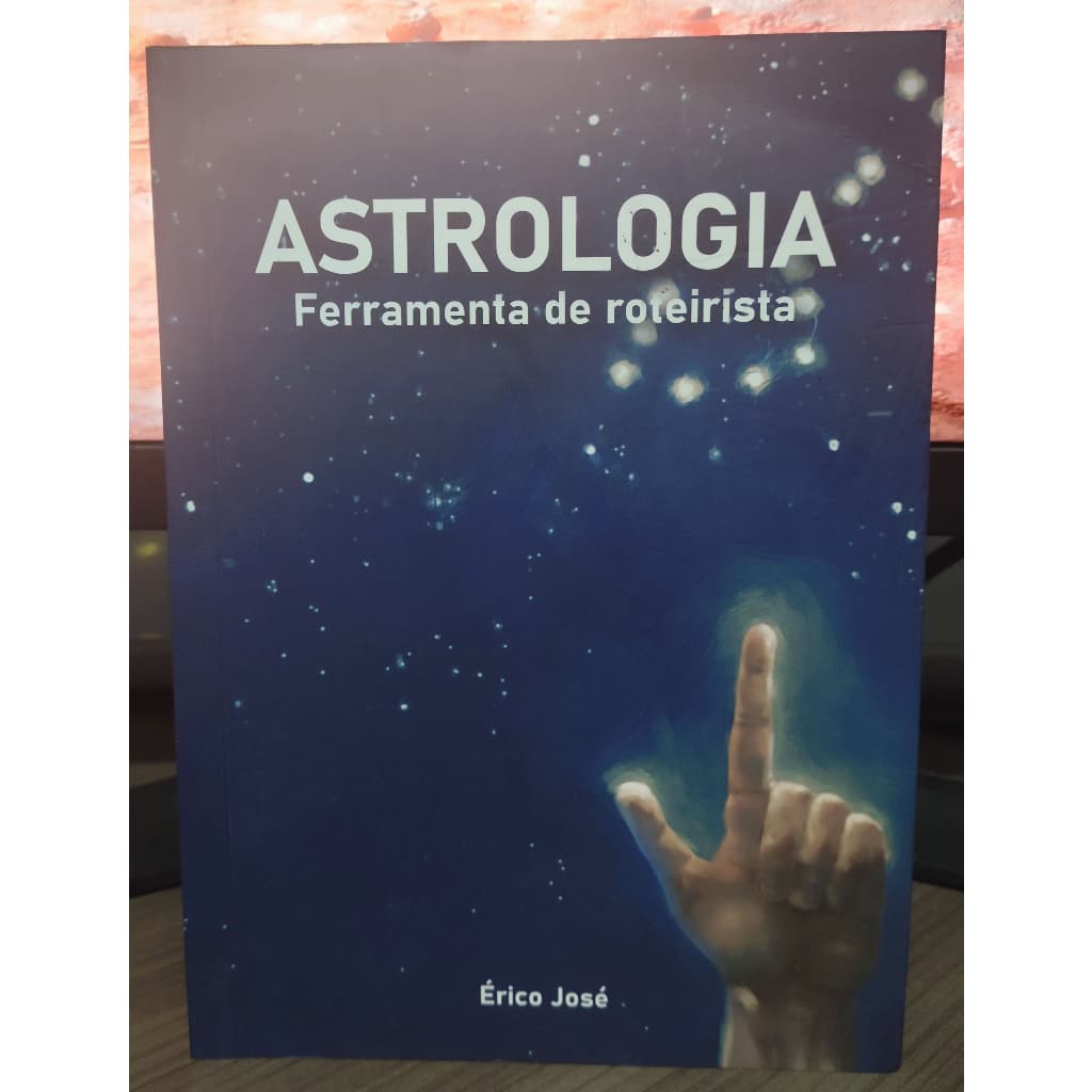 Astrologia: Ferramenta de Roteirista – Érico José