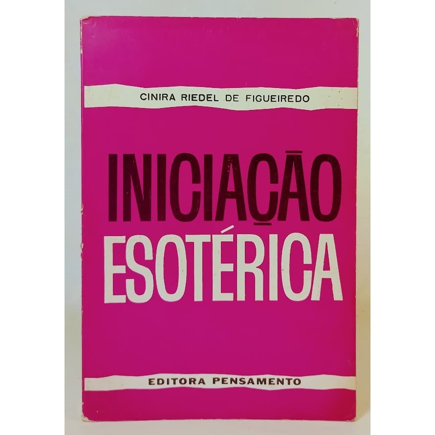 Livro Iniciação esotérica	Cinira Riedel de Figueiredo