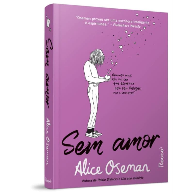 LIVRO NOVO LACRADO SEM AMOR ALICE OSEMAN