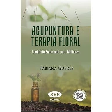 Acupuntura e Terapia Floral Equilíbrio emocional para mulheres