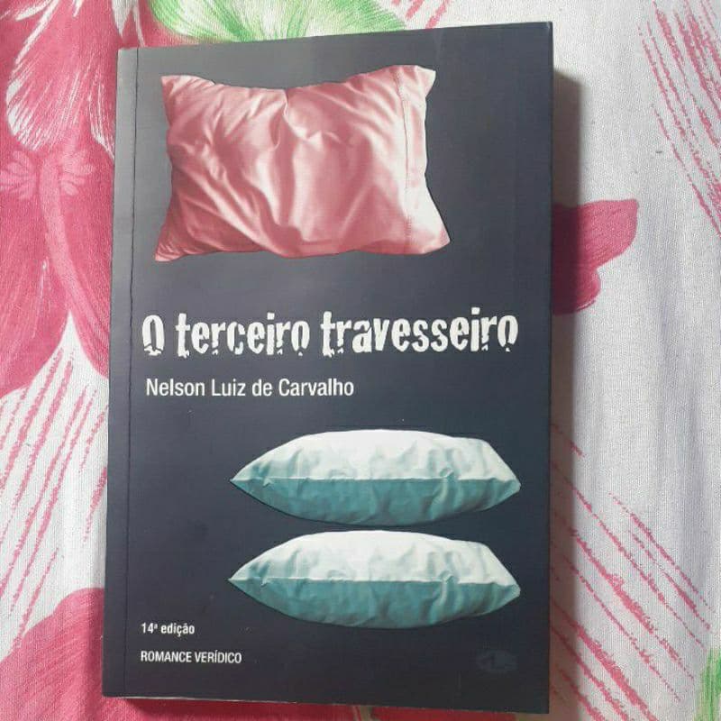Livro BL - O terceiro travesseiro - Nelson Luiz de Carvalho - GLS 2007