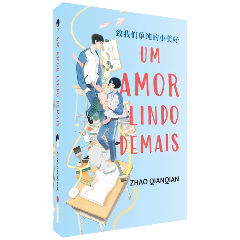 Livro Um amor lindo demais 致我们单纯的小美好 Zhao Qianqian Intrínseca
