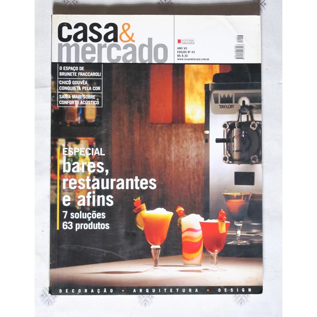 Revista - Casa & mercado - Especial bares, restaurantes e afins - N°43