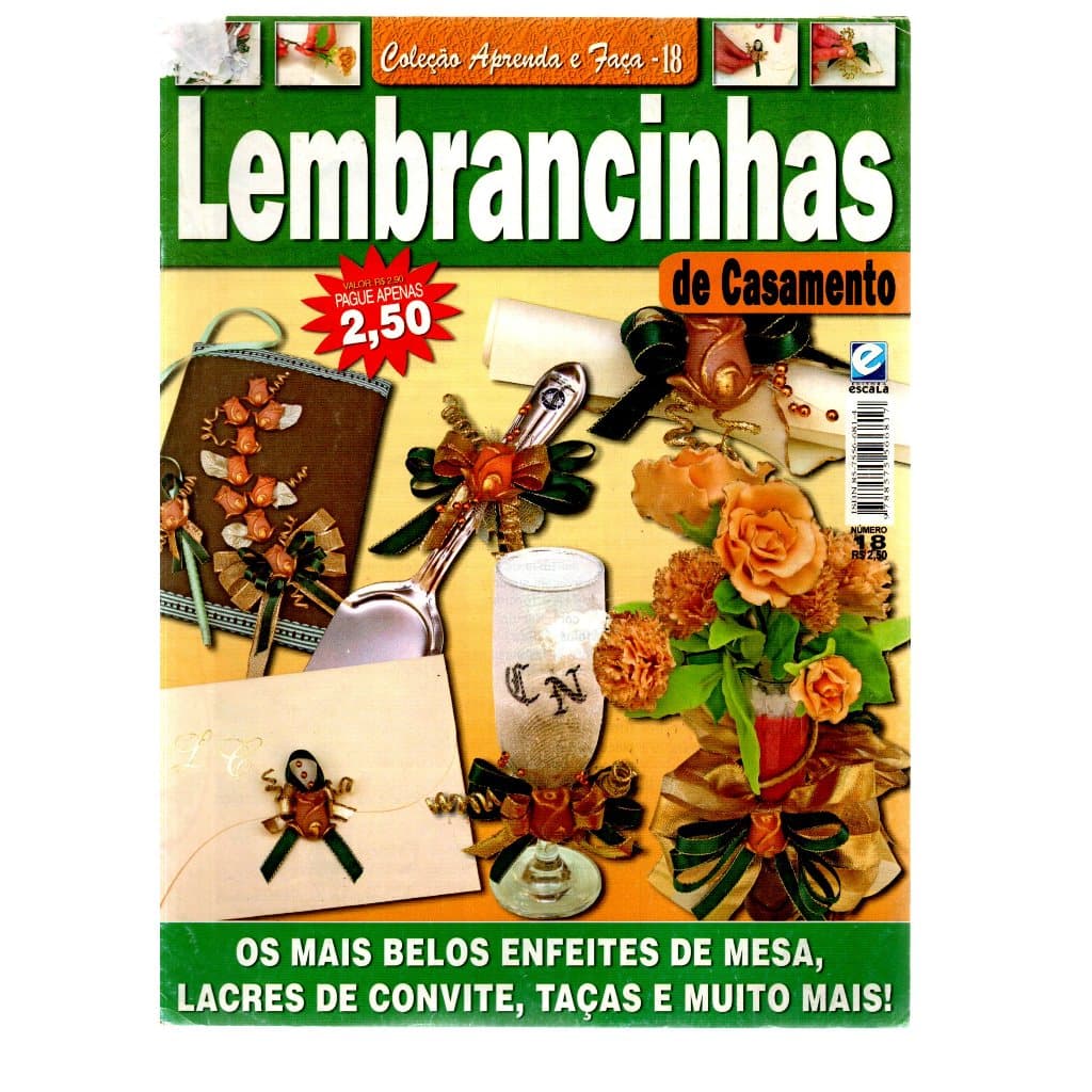 Revista Coleção Aprenda E Faça, Lembrancinhas De Casamento, Nº 18