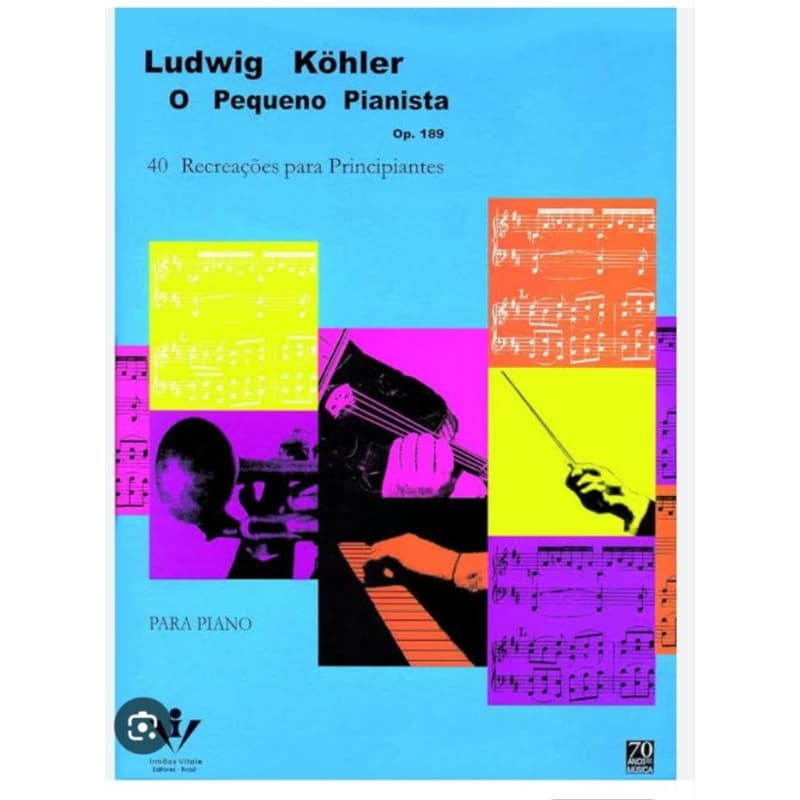 MÉTODO PARA PIANO -LUDWÍG KÖHLER O PEQUENO PIANISTA OP.189