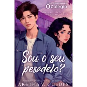 Sou seu pesadelo? Autora Aretha V. Guedes