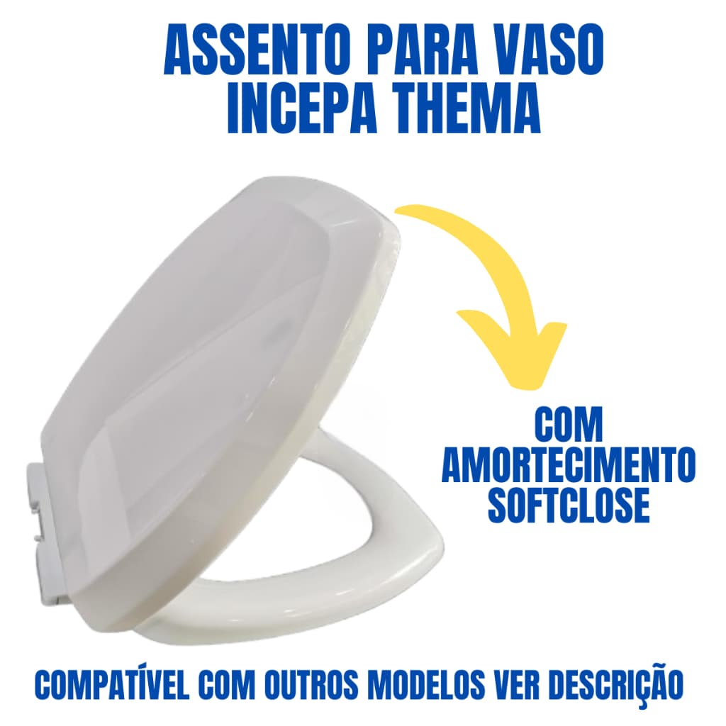 Assento Tampa Sanitário Thema Incepa Amortecimento SoftClose