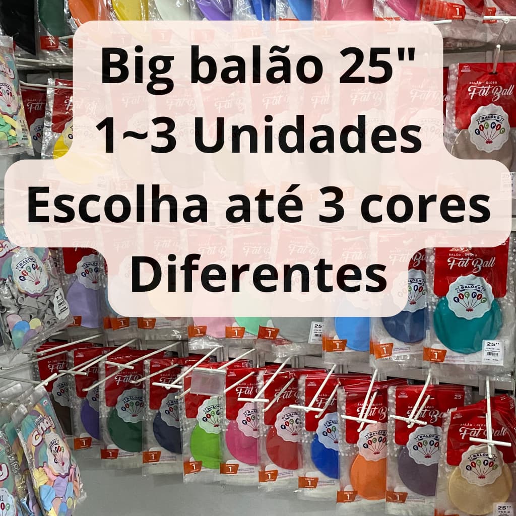 Balão Big Tamanho 250 25 polegadas 1-3 Unidades Bexigão Pic Pic