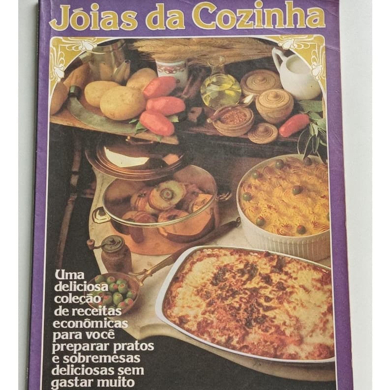 Jóias da Cozinha; Número 2/ Uma deliciosa Coleção de Receitas Econômicas