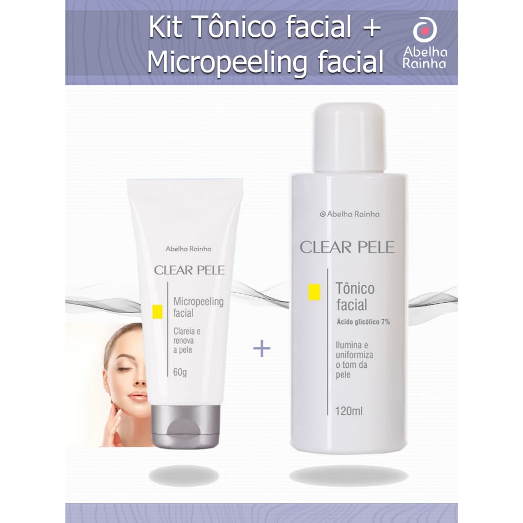 Kit Micropeeling Facial + Tônico Facial Clareia e Renova - Clear Pele Abelha Rainha