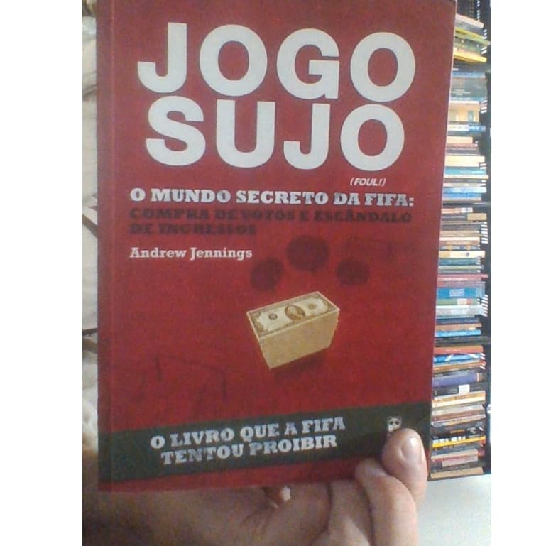 livro jogo sujo, o mundo secreto da fifa, Andrew Jennings, ed pandas book