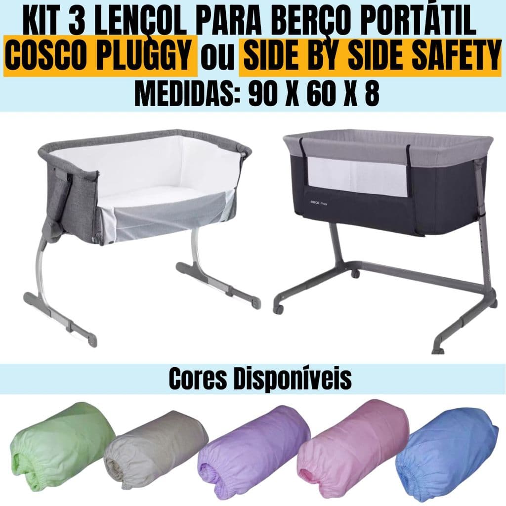 KIT 3 LENÇOL PARA BERÇO PORTATIL SIDE BY SIDE SAFETY OU COSCO PLUGGY 100% Algodão