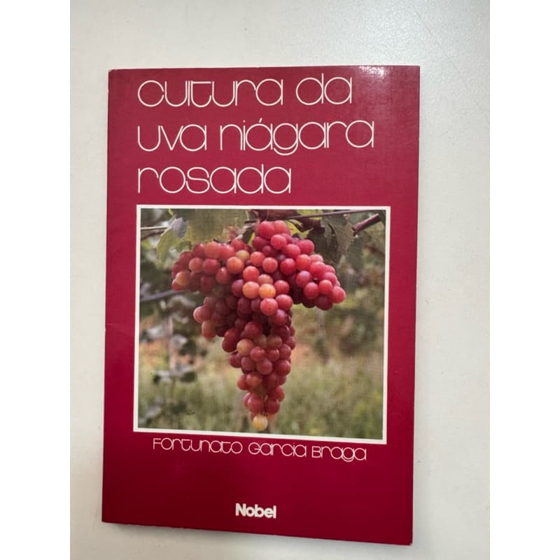 Livro Cultura da Uva Niágara Rosada.