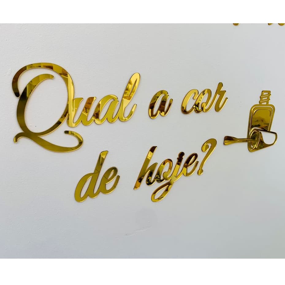 Frase Qual A Cor De Hoje? em Acrílico Salão Esmalte Manicure Decoração * - *