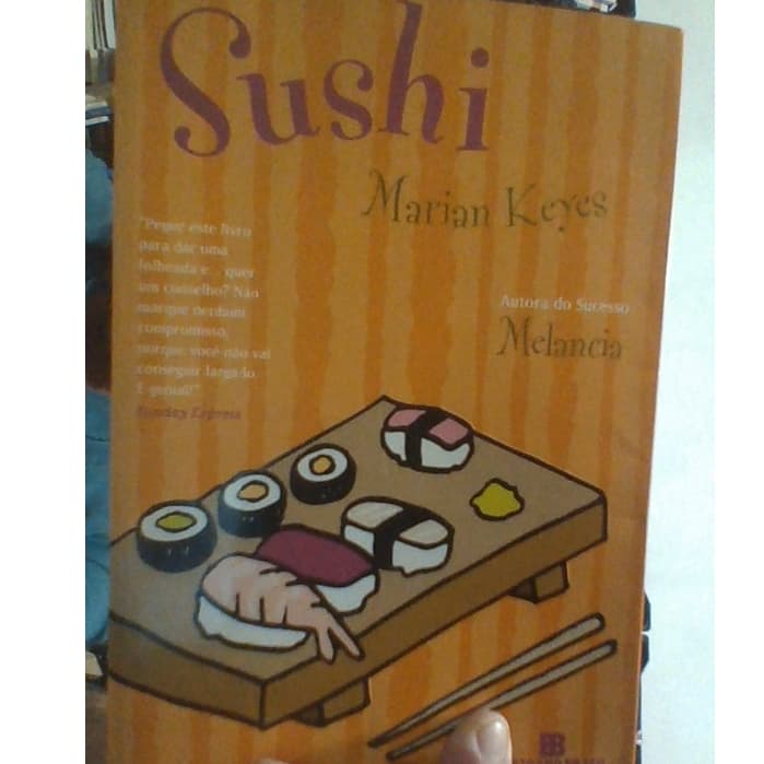 livro Sushi, Marian Keyes, ed bertrand Brasil