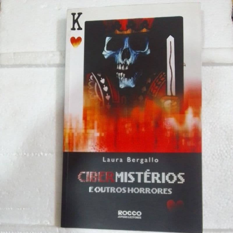 Cibermistérios e outros Horrores - Laura Bergallo