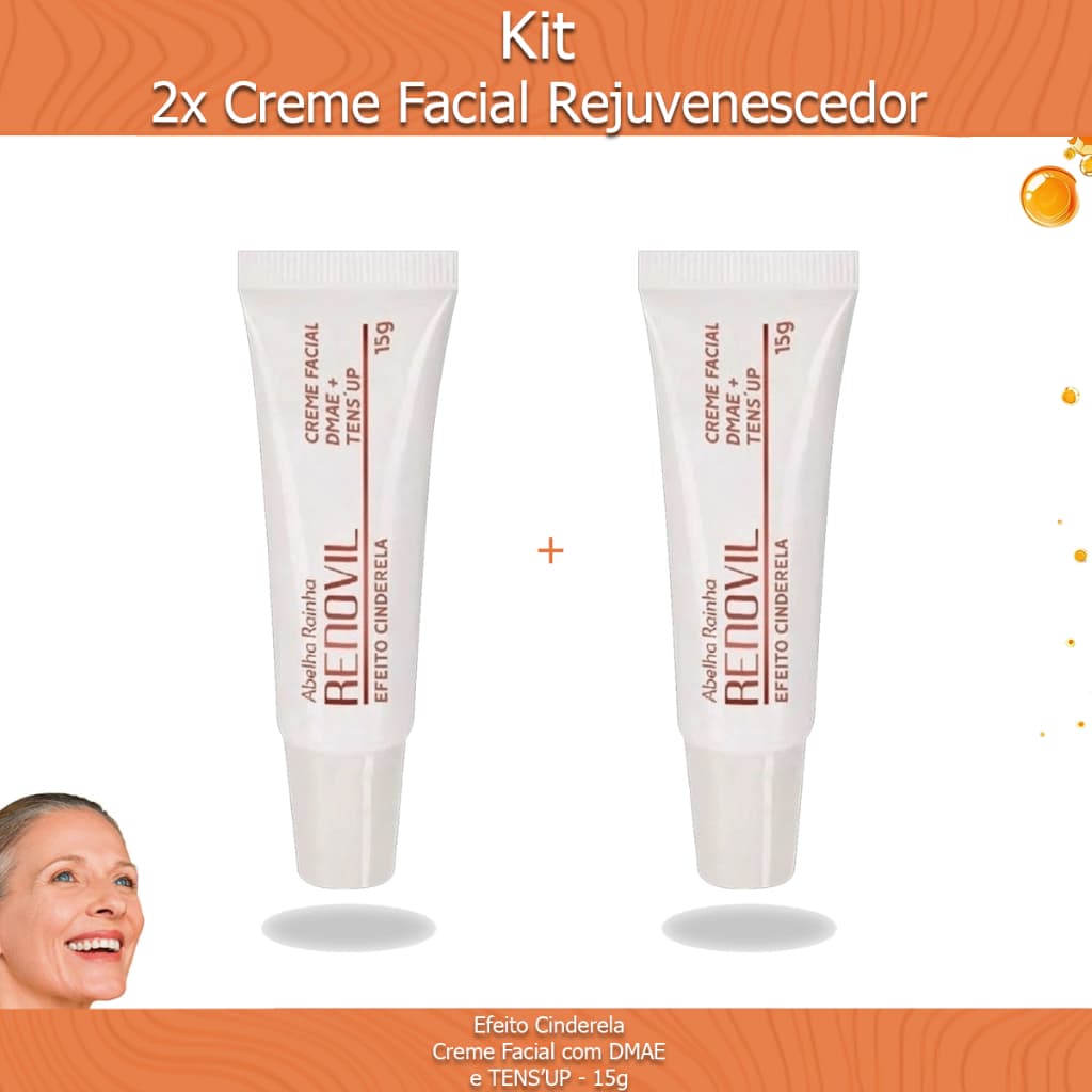 Kit 2x Creme Facial Rejuvenescedor Efeito Cinderela com DMAE Tens'Up Renovil Abelha Rainha 15g