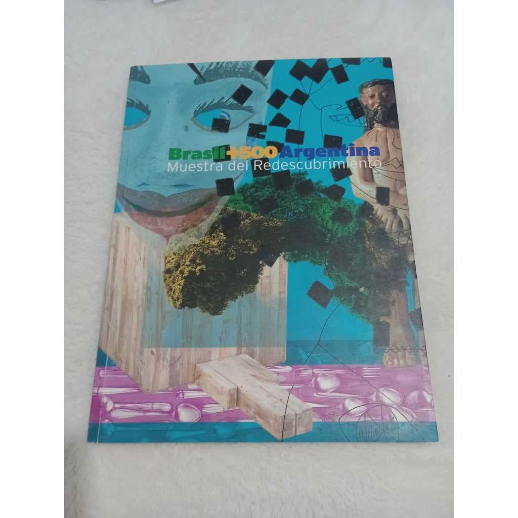 Livro Brasil +500 - Argentina - Muestra del Redescubrimiento - Em ESPANHOL