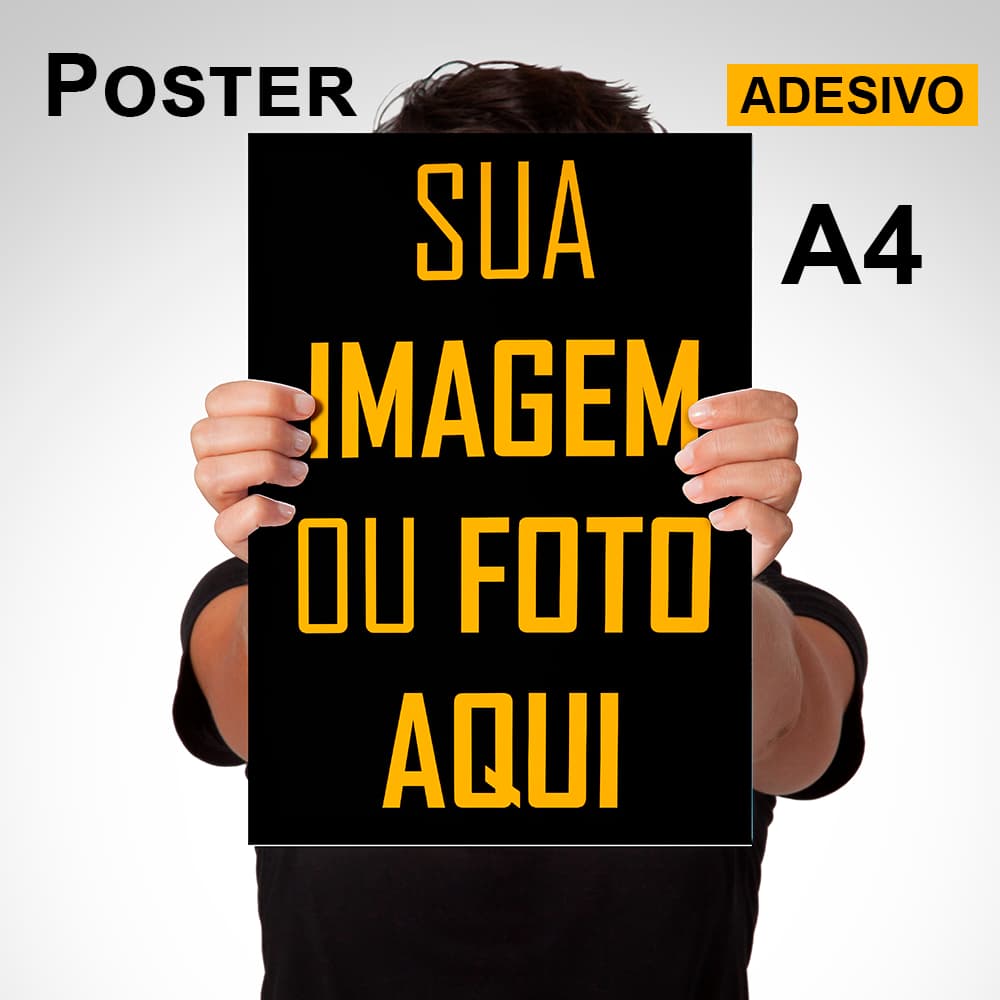 Impressão Pôster Cartaz A4 - Personalizado  29x21cm - Suas Artes ou Fotos Adesivo