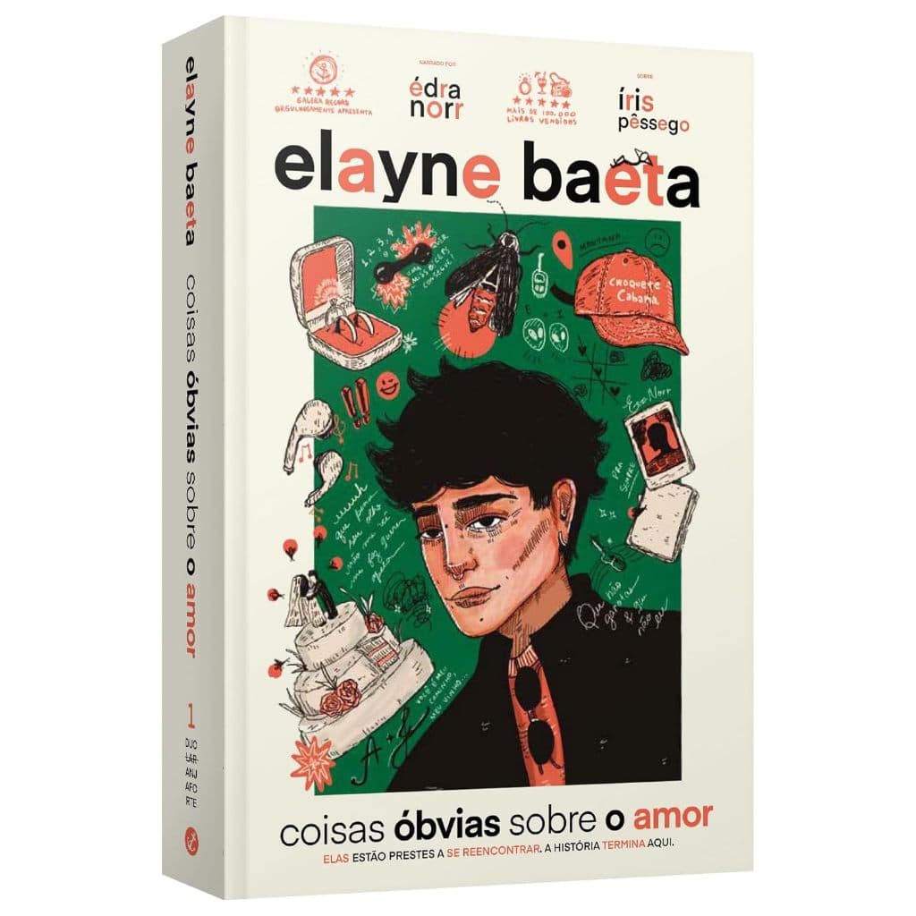 Coisas óbvias sobre o amor (sequência de O amor não é óbvio), por Elayne Baeta │ Galera