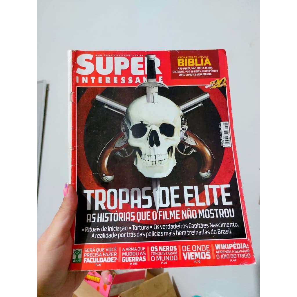 Revista Super Interessante ED 245 Novembro 2007 - Tropa de Elite