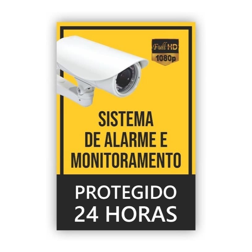 Placa de Sinalização – Sistema de Alarme e Monitoramento | Segurança 24h