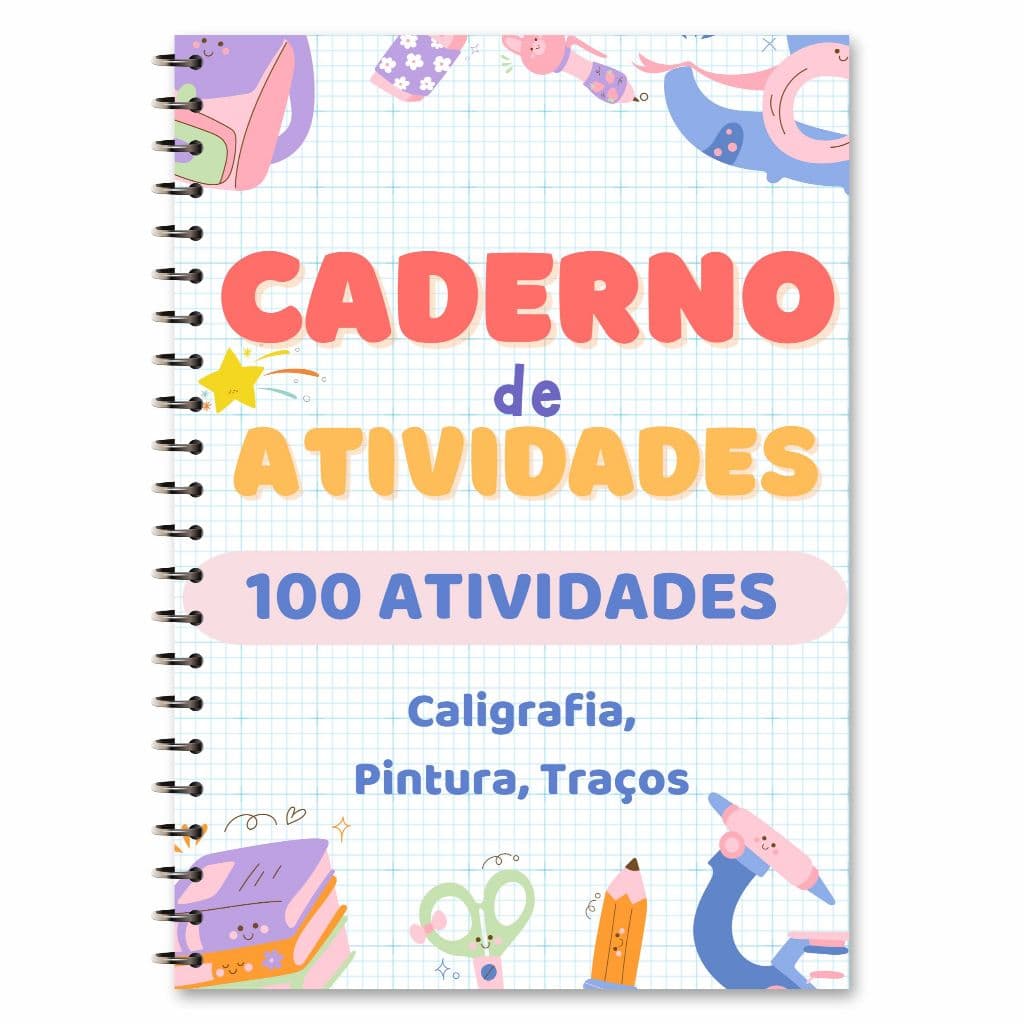 Caderno de Alfabetização Infantil  Atividades, Caligrafia, Jogos, Pintura, Desenhos 100 ATIVIDADES