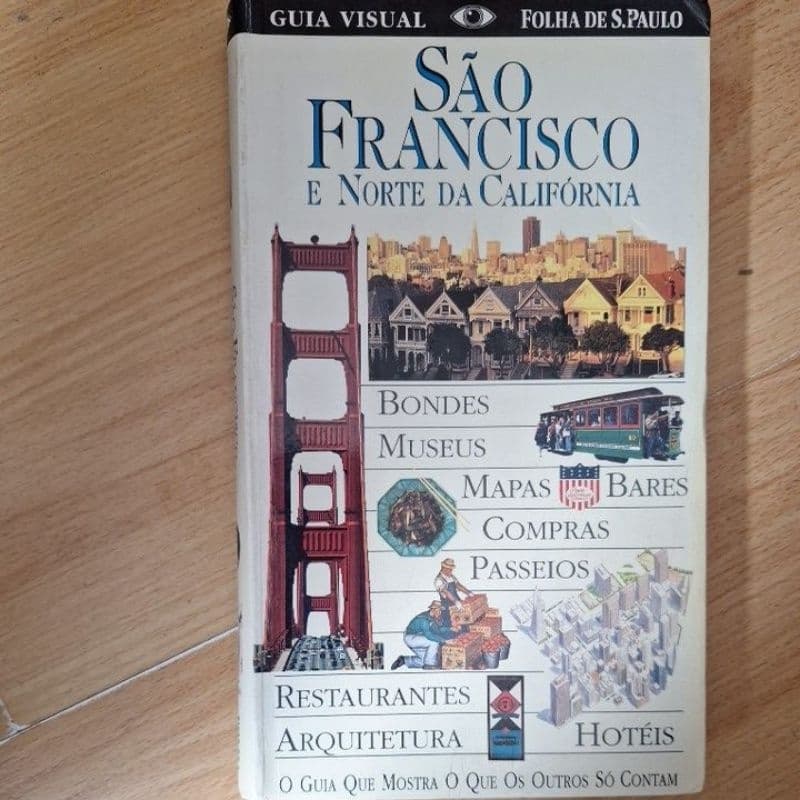 guia visual São Francisco e Norte da Califórnia