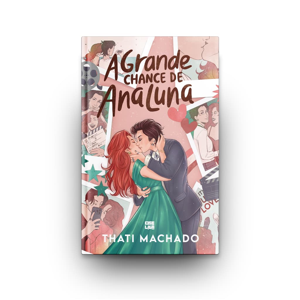 A Grande Chance de Ana Luna, Thati Machado (capa dura)