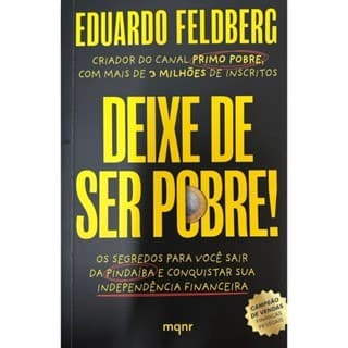 Deixe de ser pobre, de Eduardo Feldberg - EDIÇÃO SLIM