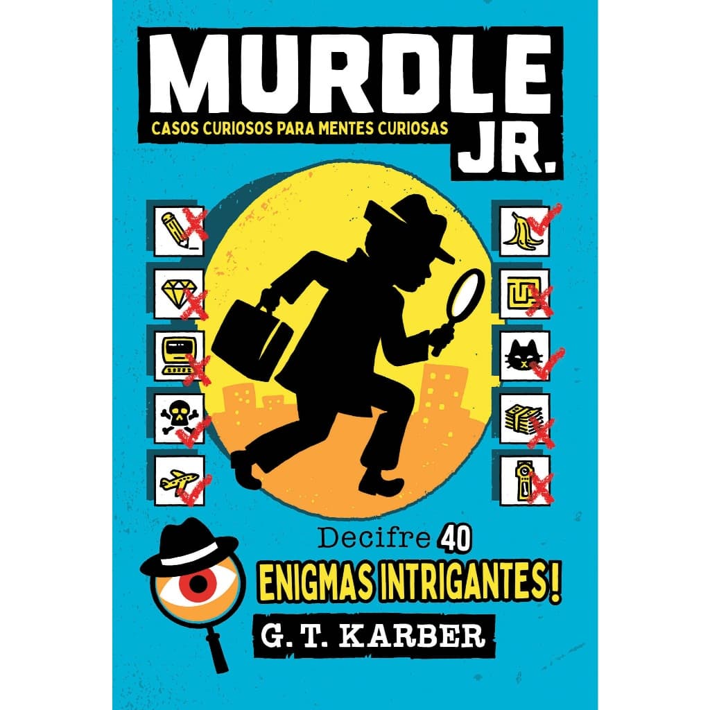 Livro Murdle Jr: Casos curiosos para mentes curiosas Vol 1 G. T. Karber Intrínseca