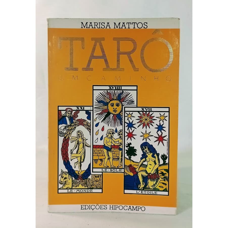 Tarô: um Caminho Marisa Mattos