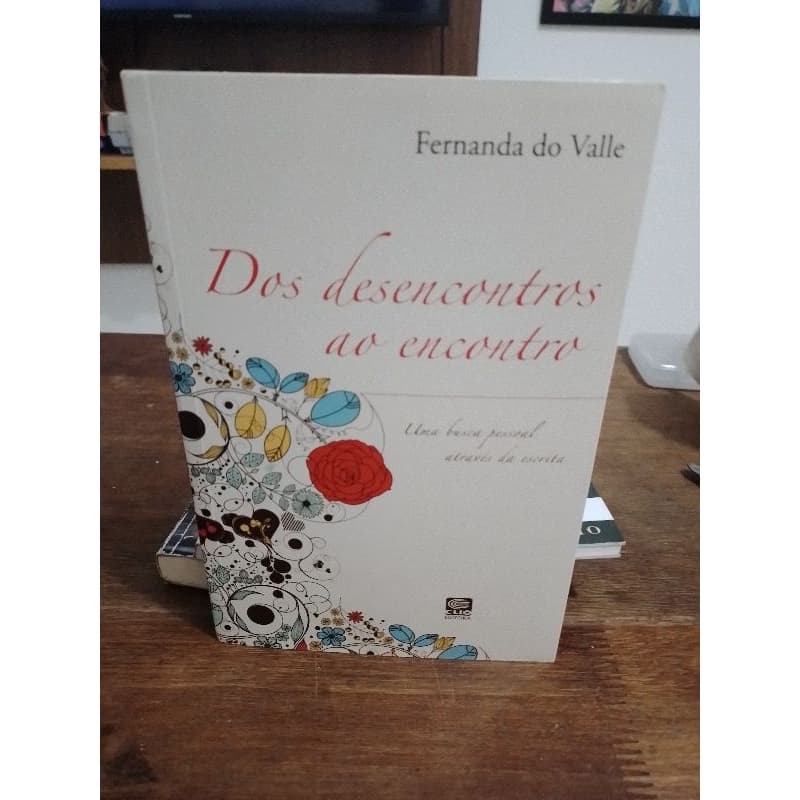 Livro: Dos Desencontros ao Encontro