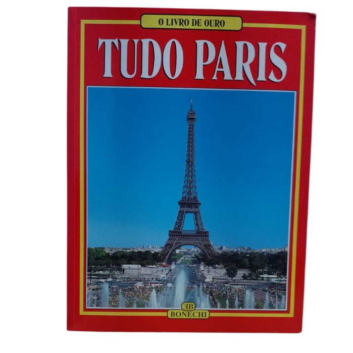 O Livro De Ouro Tudo Paris - Giovanna Magi