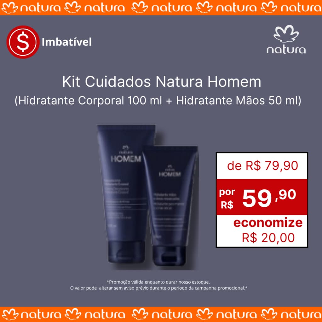 Kit Cuidados Natura Homem