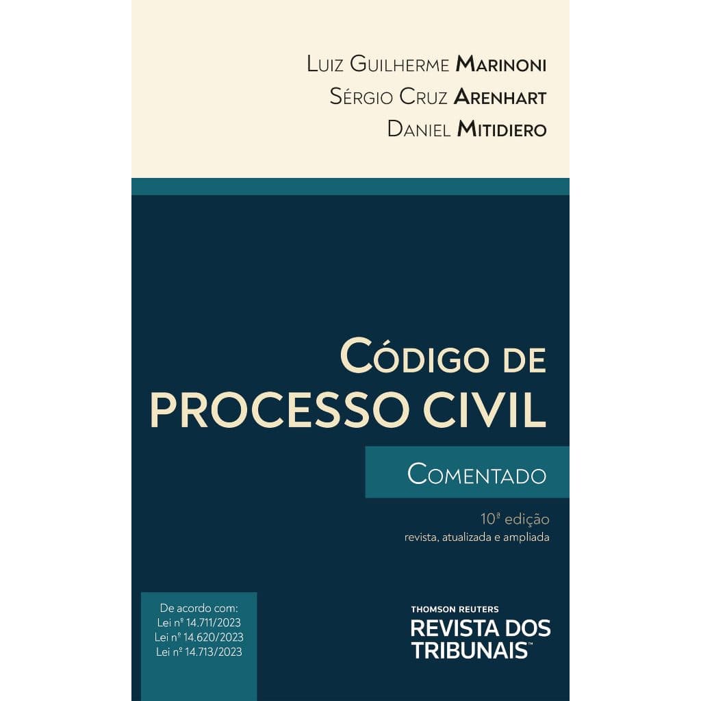 Código de Processo Civil Comentado 2024 10ª Edição - Luiz Guilherme Marinoni
